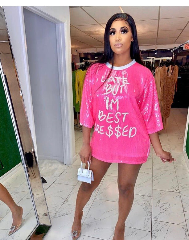 Best Dress & Late T-shirt Dress